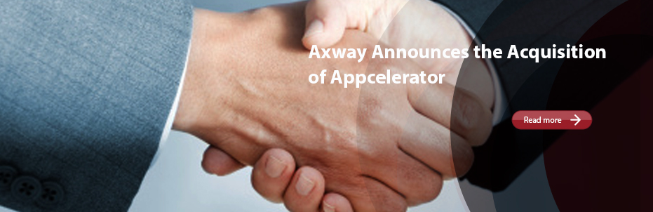 , Axway Announces the Acquisition of Appcelerator