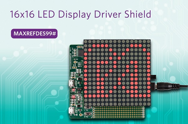 , Create 16&#215;16 LED Displays with Flexible Reference Design