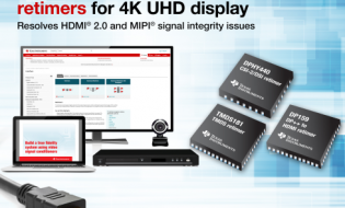 TI introduces the industry’s lowest-power, low-jitter retimers for 4K UHD video and camera interface