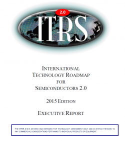 , International Technology Roadmap for Semiconductors Examines Next 15 Years of Chip Innovation