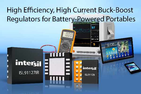 Intersil Introduces High Efficiency, High Current Buck-Boost Regulators for Battery-Powered Portables