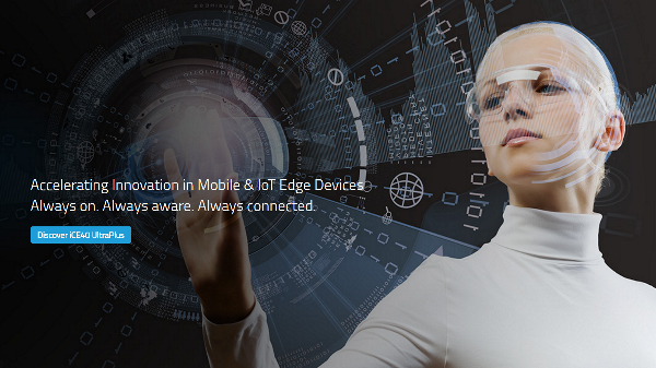 , New iCE40 UltraPlus&trade; Devices from Lattice Semiconductor Accelerate Customer Innovation in Smartphones and IoT Edge Devices