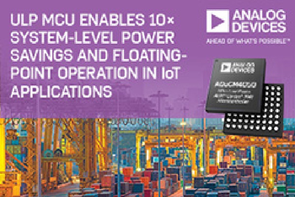, Ultra Low Power MCU Enables 10 Times System-Level Power Savings and Floating-Point Operation in IoT Applications