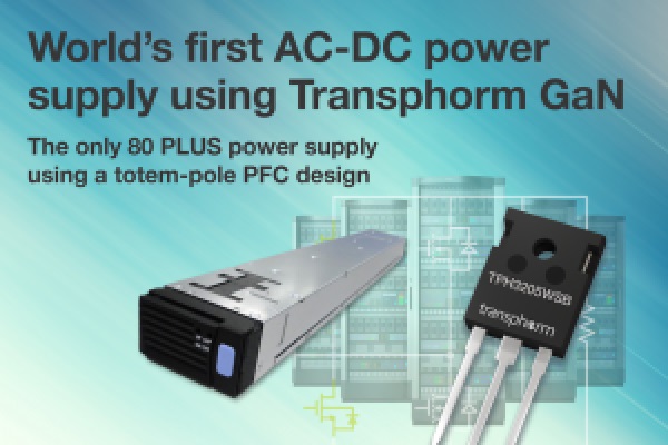 , Bel Power Solutions Introduces First-Ever AC-DC Power Supply Using Transphorm GaN FETs