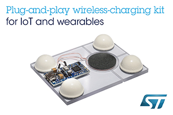 , Plug-and-Play Wireless-Charging Kit from STMicroelectronics Creates Ultra-Compact Chargers for Wearables and IoT Devices