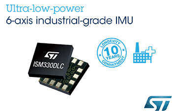 , STMicroelectronics Adds 6-Axis Inertial Module to Ultra-Low-Power MEMS Sensors Offering for Industrial Applications