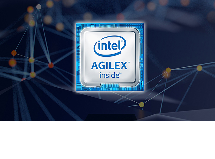 , Intel Driving Data-Centric World with New 10nm Intel Agilex FPGA Family
