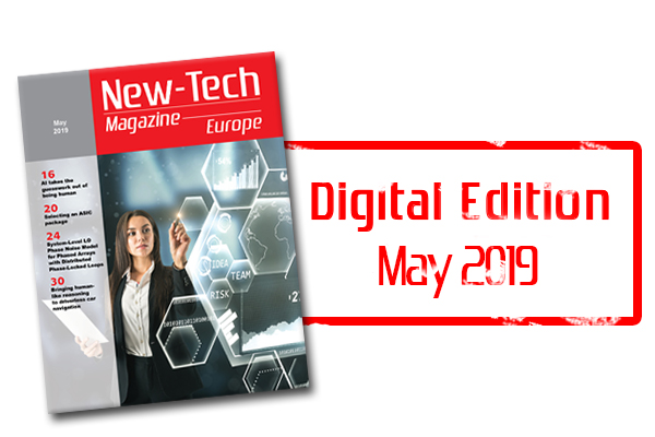 , New-Tech Europe Magazine | May 2019 | Digital Edition