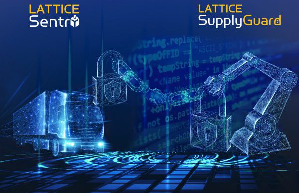 , Lattice Sentry Solutions Stack and SupplyGuard Service Deliver End-to-End Supply Chain Protection with Dynamic Trust