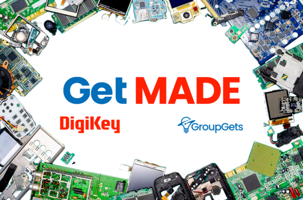 , DigiKey Partners with GroupGets to Enable Hardware Startups to Bring Products to Market