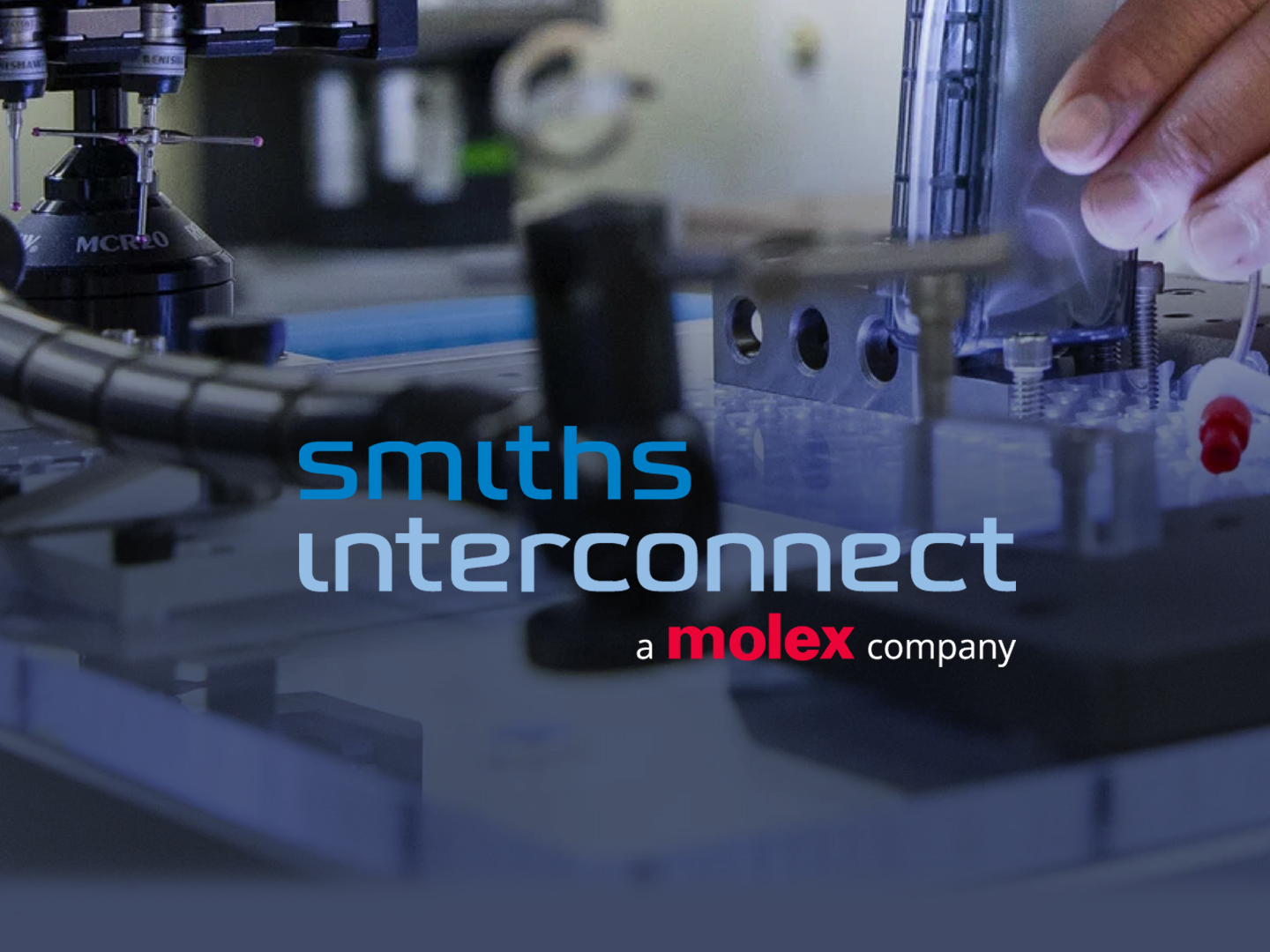 , Molex Completes Acquisition of Smiths Interconnect, Expanding&nbsp; Portfolio of High-Reliability Connectivity Solutions
